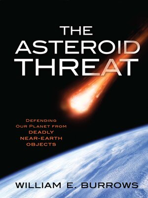 cover image of The Asteroid Threat